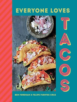 cover image of Everyone Loves Tacos